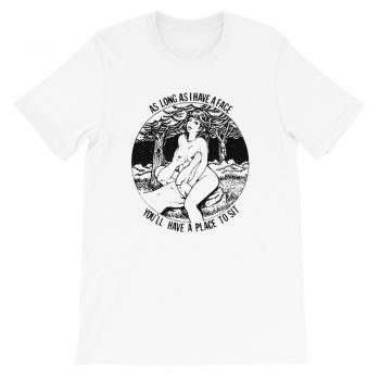 As Long as i have a face You’ll Have a Place to Sit T Shirt