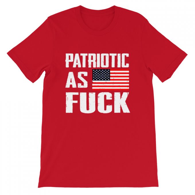 Merica Patriotic As Fuck Saying T shirt