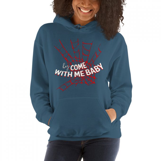Hey Come With Me Spider Man Hoodie