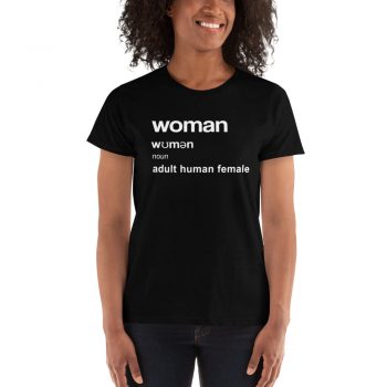 Woman Adult Human Female Definition Ladies T-shirt