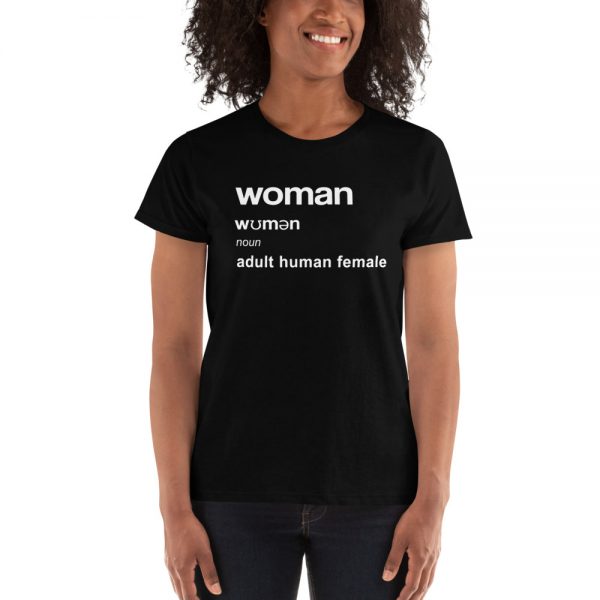 Woman Adult Human Female Definition Ladies T-shirt - Masshirts.com