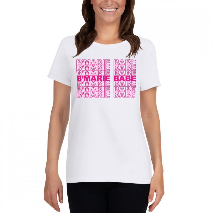 B'Marie Babe Feminist Women T Shirt