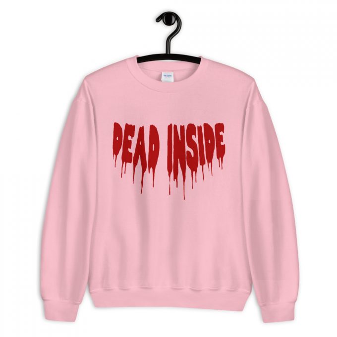 Cheap Dead Inside Sweatshirt