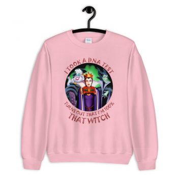 I Took A DNA Test Turns Out That Witch Sweatshirt