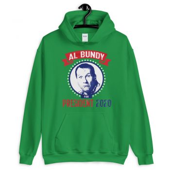 Al Bundy President 2020 Unisex Hoodie