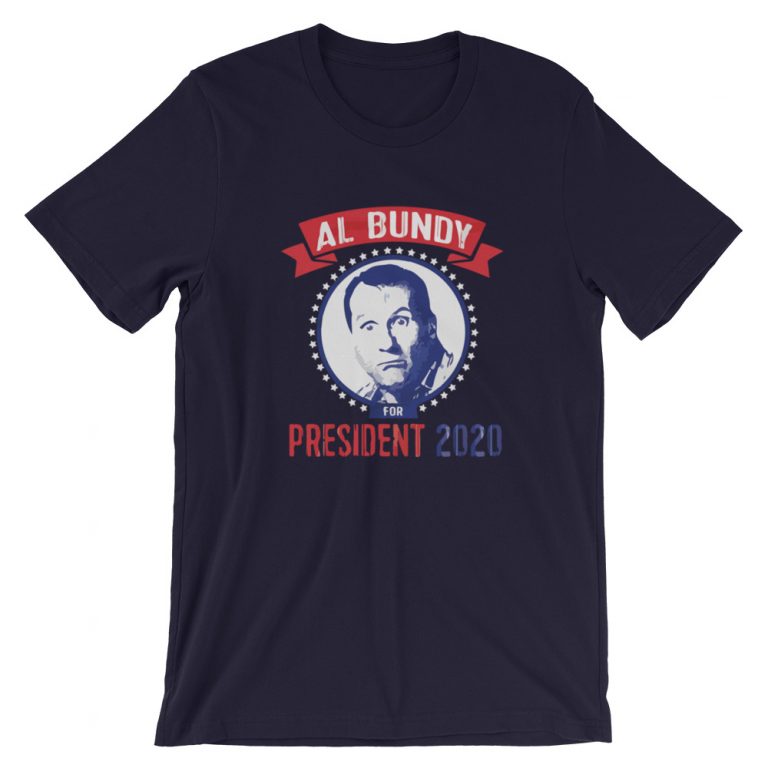 Al Bundy For President Election T-Shirt - Shirts Design by Masshirts