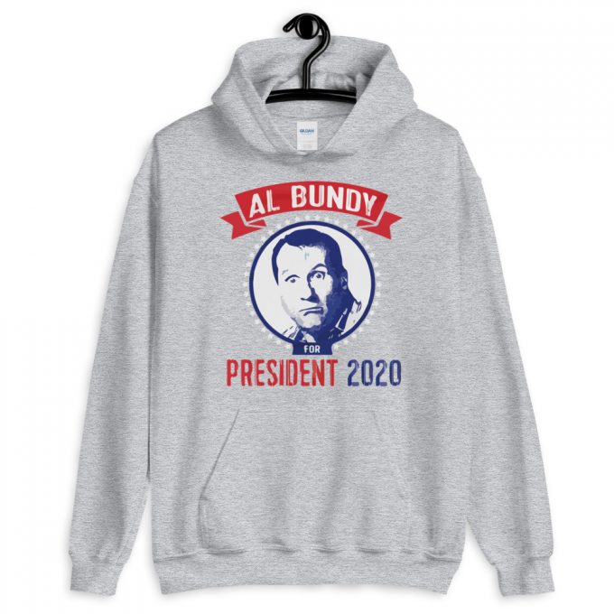 Al Bundy President 2020 Unisex Hoodie