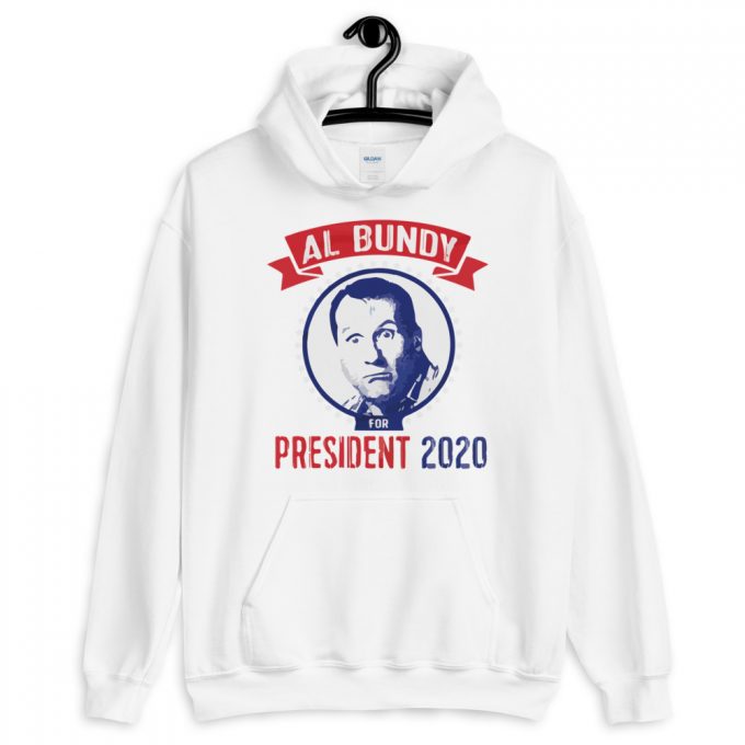 Al Bundy President 2020 Unisex Hoodie