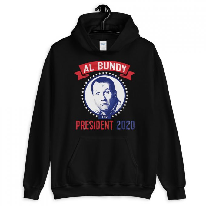 Al Bundy President 2020 Unisex Hoodie