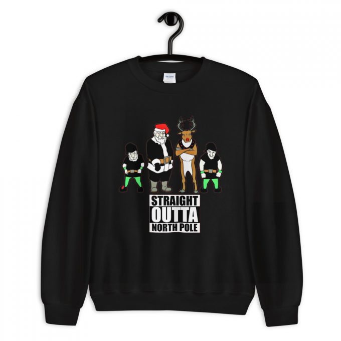 Straight Outta North Pole Christmas Sweatshirt