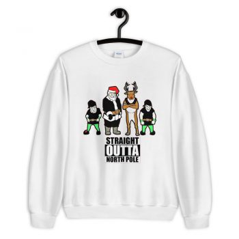 Straight Outta North Pole Christmas Sweatshirt