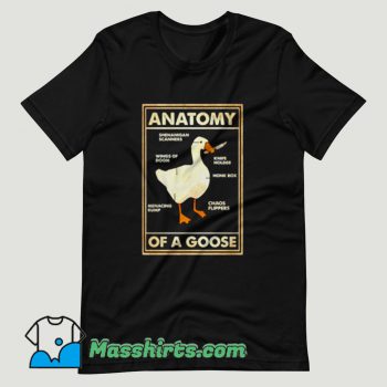 Anatomy of A Goose T Shirt Design