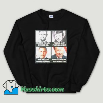 Cheap America President Sarcastic Unisex Sweatshirt