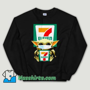 Cheap Baby Yoda Mask 7 Eleven Coronavirus Unisex Sweatshirt