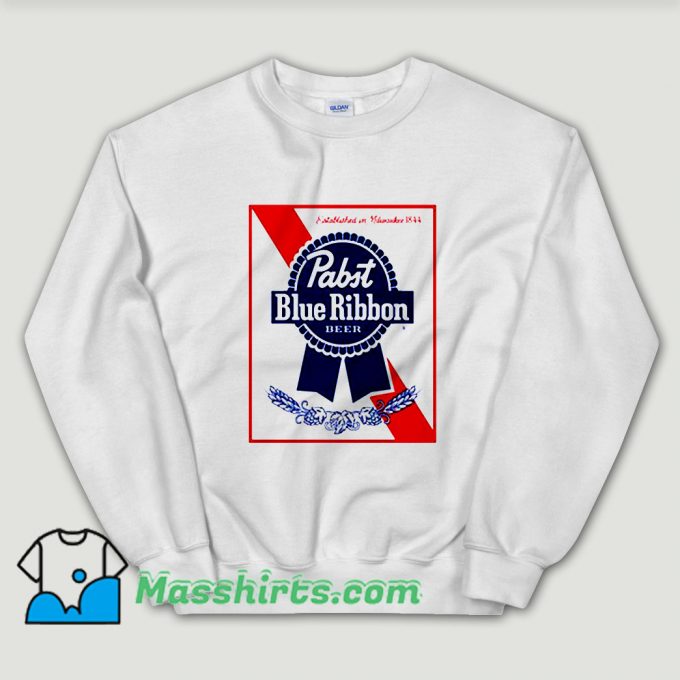 Cheap Blue Ribbon Pabst Beer Unisex Sweatshirt