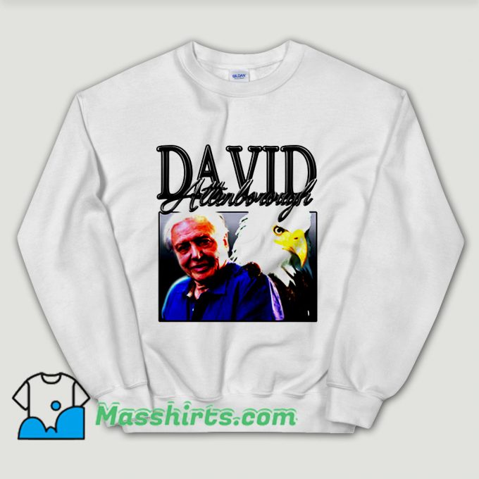 Cheap David Attenborough Unisex Sweatshirt