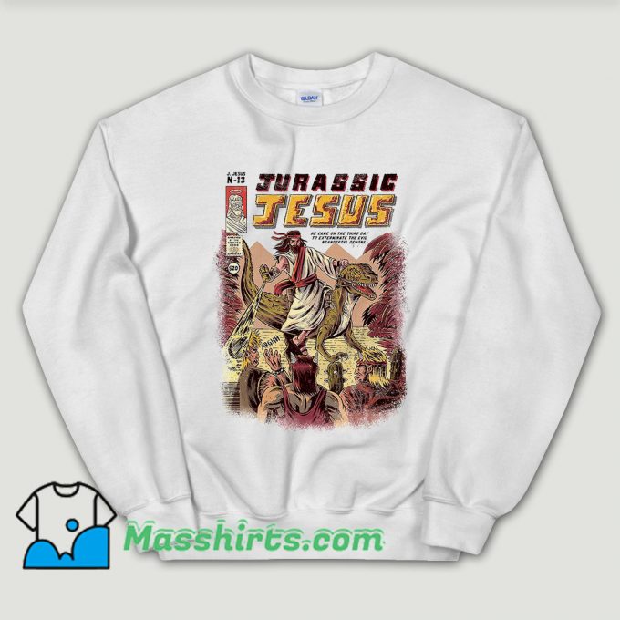 Cheap Funny Jurassic Jesus Sweatshirt