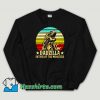 Cheap Gorilla Dadzilla Father of The Monsters Unisex Sweatshirt