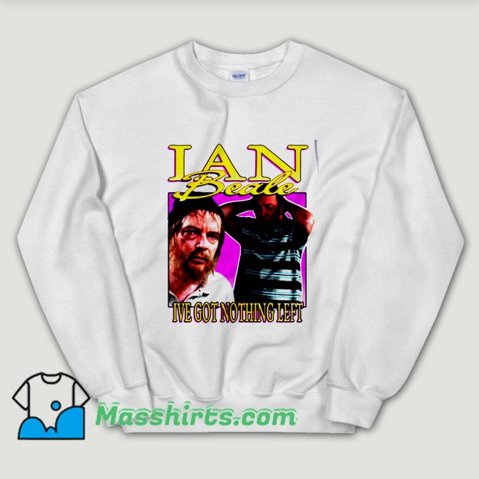 Cheap Ian Beale Meme Unisex Sweatshirt