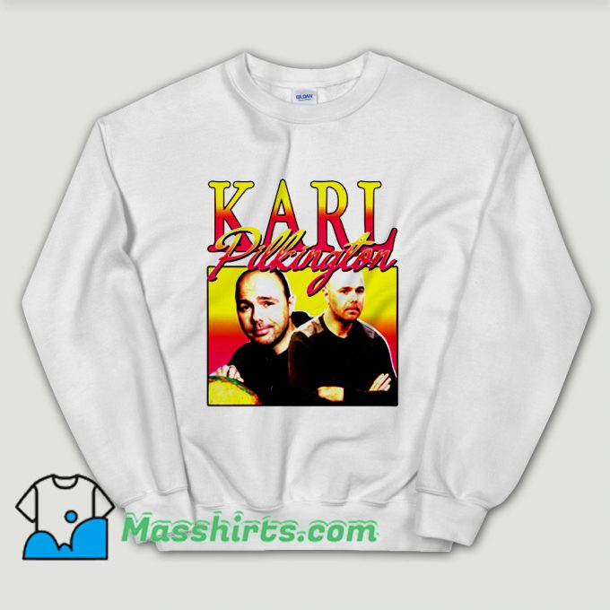Cheap Karl Pilkington Unisex Sweatshirt