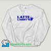 Cheap Latte Larrys Up Unisex Sweatshirt