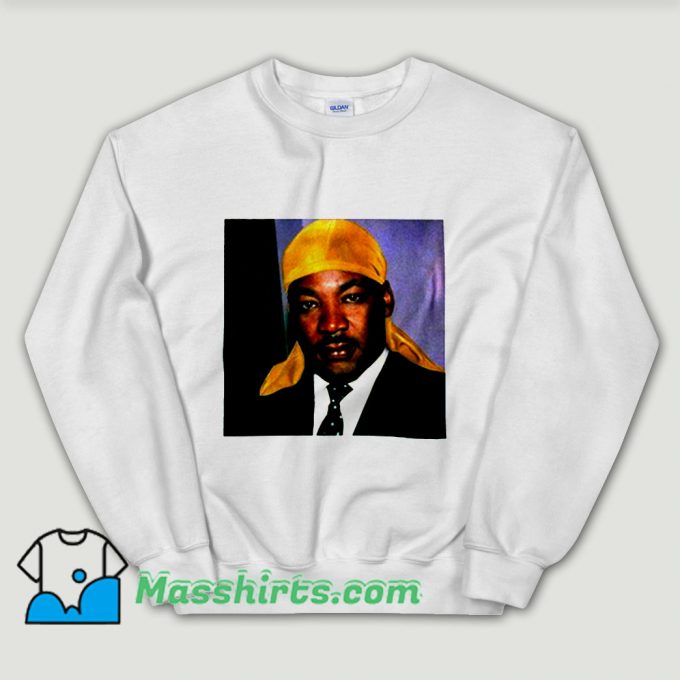 Cheap Martin Luther King Jr Unisex Sweatshirt