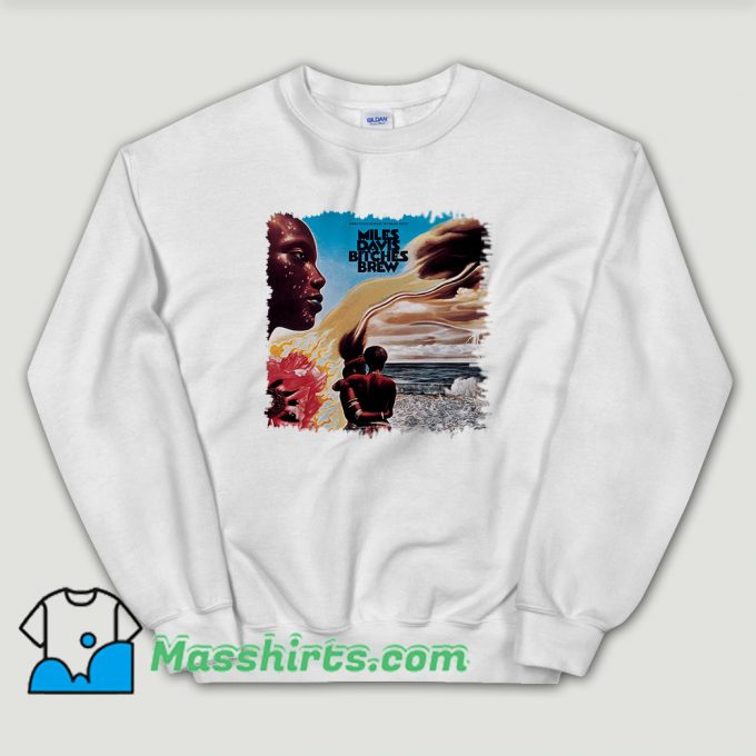 Cheap Miles Davis Bitches Brew Sweatshirt