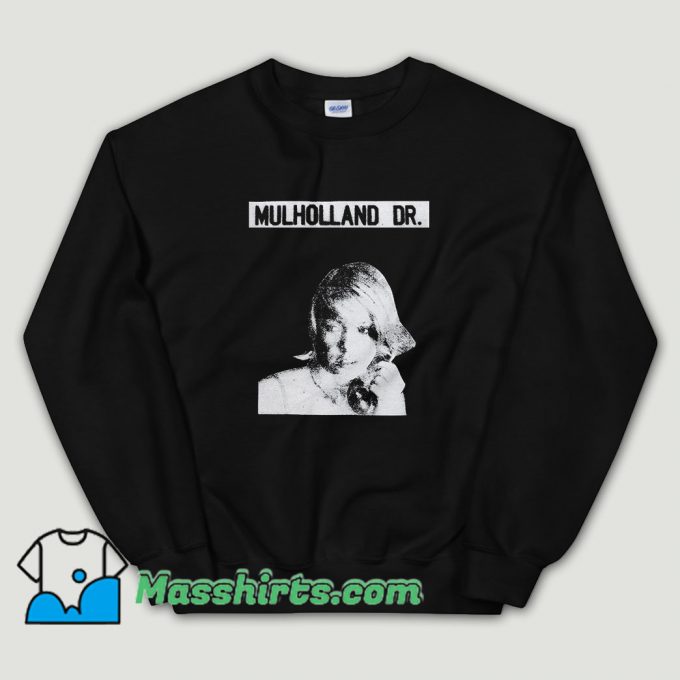 Cheap Mulholland Drive Sweatshirt