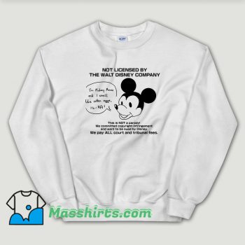 Cheap Not Licensed By The Walt Disney Company Sweatshirt