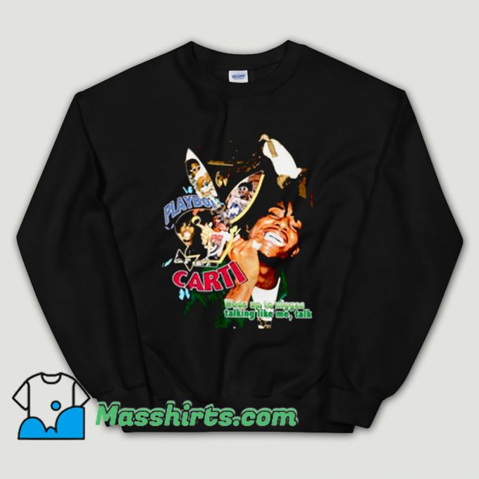 Cheap Playboi Carti Woke Up To Niggas Unisex Sweatshirt