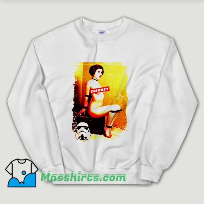 Cheap Princess Leia Star Wars Disobey Unisex Sweatshirt