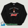 Cheap Stay Home And Drink Budweiser Unisex Sweatshirt