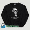 Cheap Stay Strapped or Get Clapped George Washington Unisex Sweatshirt