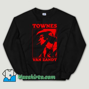 Cheap Townes Van Zandt Unisex Sweatshirt