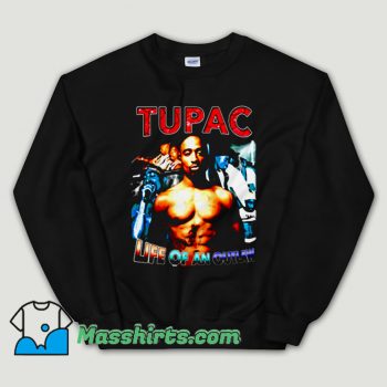 Cheap Tupac Shakur Life Of An Outlaw Unisex Sweatshirt