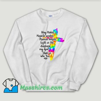 Cheap Way Maker Miracle Worker Sweatshirt