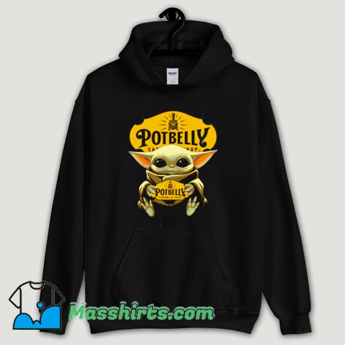 Cool Baby Yoda Hug Potbelly Sandwich Hoodie Streetwear