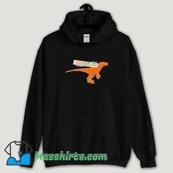 Cool Clever Girl VELOCIRAPTOR Hoodie Streetwear