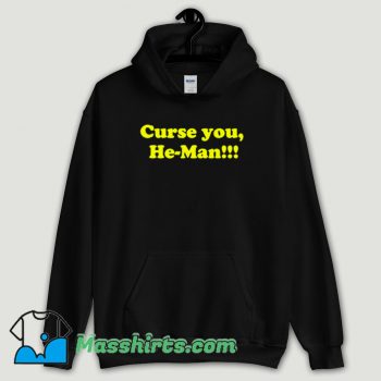 Cool Curse You He Man Funny Skeletor Hoodie Streetwear