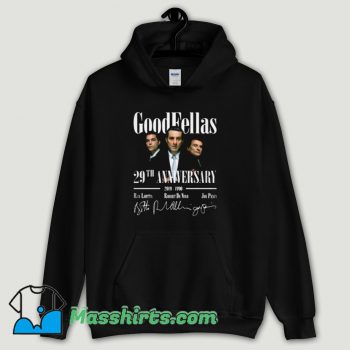 Cool Goodfellas 29Th Anniversary Hoodie Streetwear