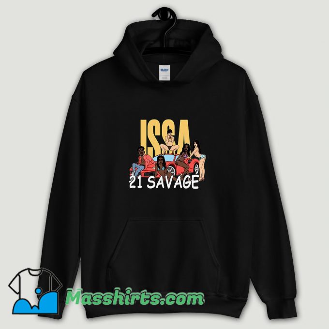 Cool Issa Blanc 21 Savage Hoodie Streetwear