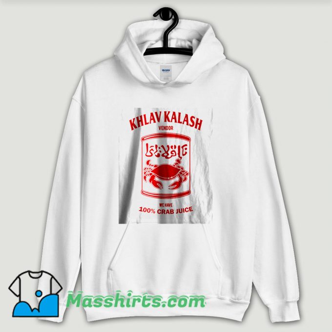 Cool Khlav Kalash Crab Juice Hoodie Streetwear