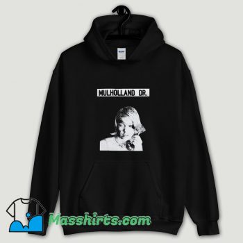 Cool Mulholland Drive Hoodie Streetwear