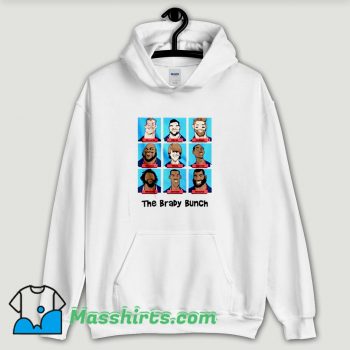 Cool New England Patriots Brady Bunch Hoodie Streetwear