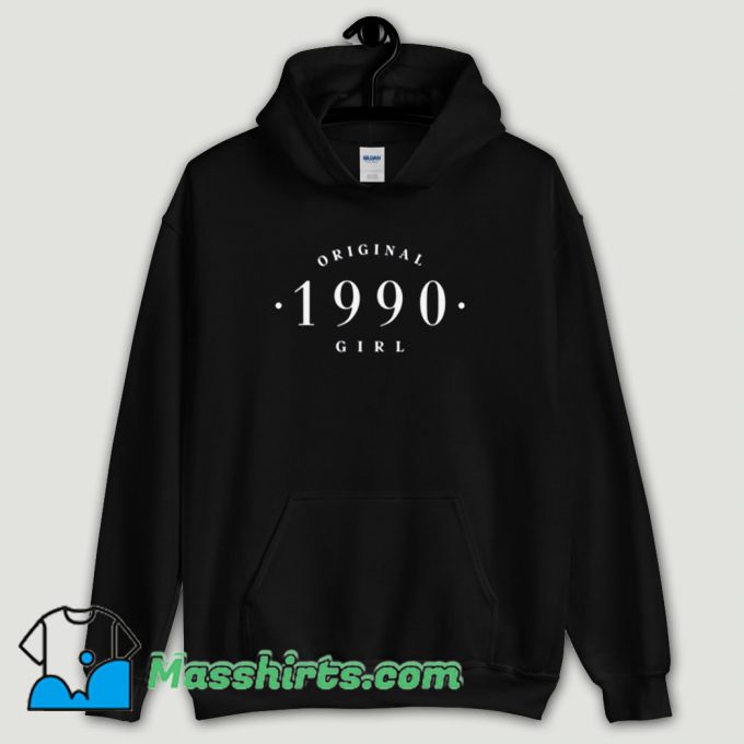 Cool Original 1990 Girl Hoodie Streetwear