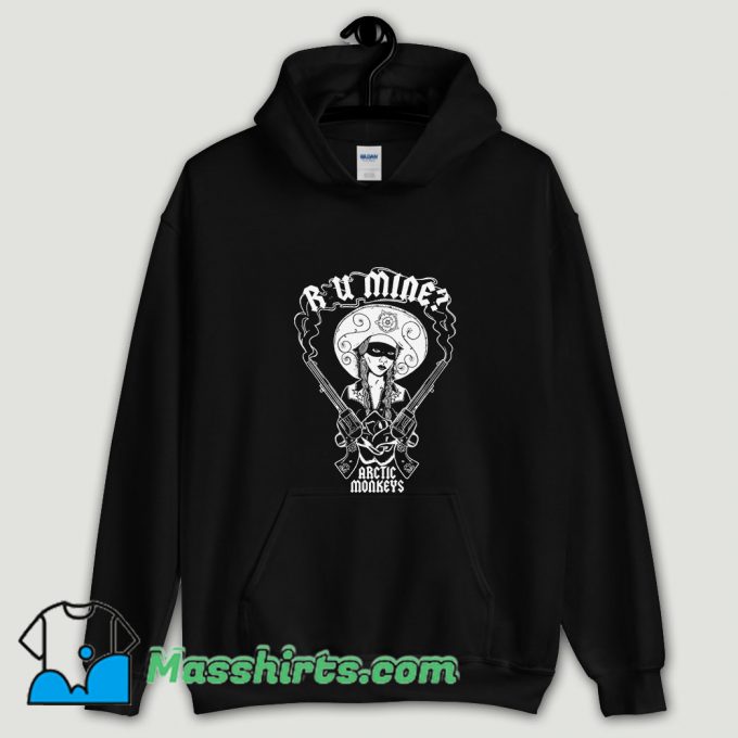 Cool R U Mine Arctic Monkeys Hoodie Streetwear