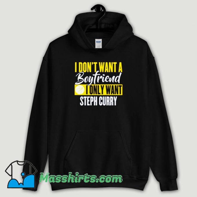 Cool Steph Curry Is My Boyfriend Hoodie Streetwear