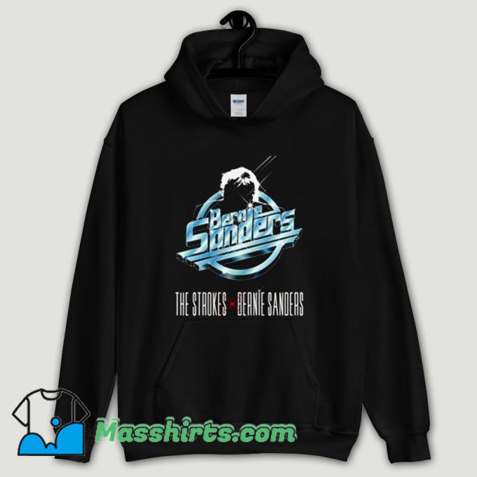 Cool The Strokes x Bernie Sanders Hoodie Streetwear