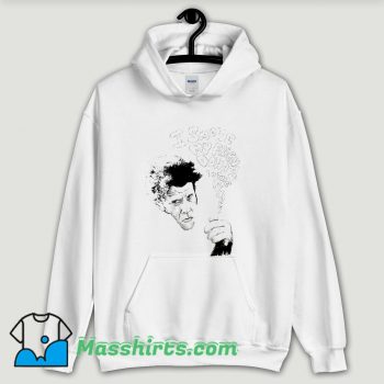 Cool Tom Waits I Smoke My Friends Hoodie Streetwear