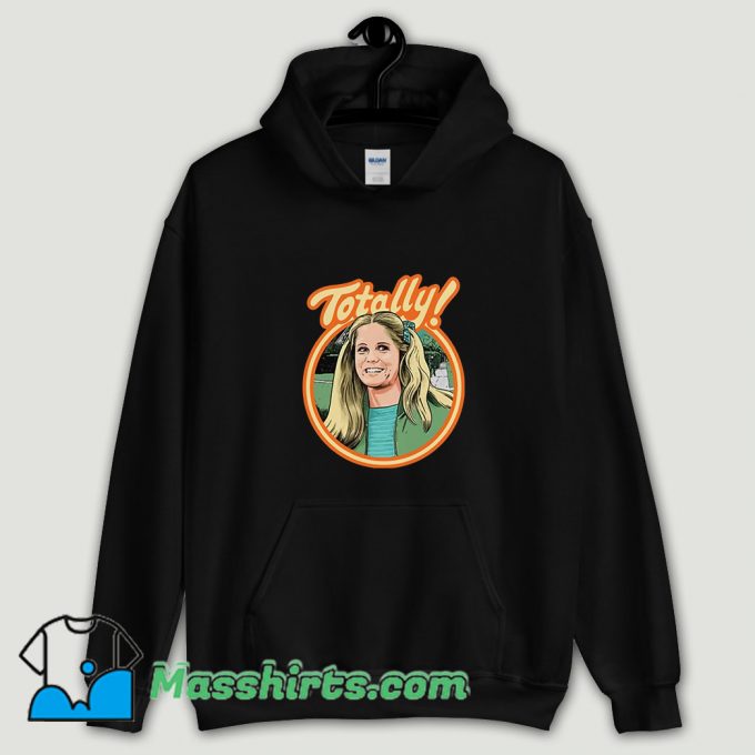 Cool Totally john Hoodie Streetwear